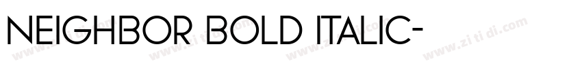 Neighbor Bold Italic字体转换
